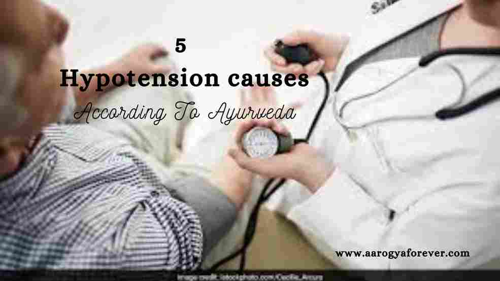 5 Hypotension Causes According To Ayurveda