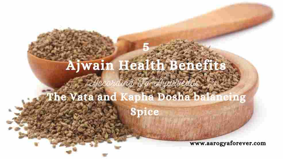5 Ajwain Health Benefits