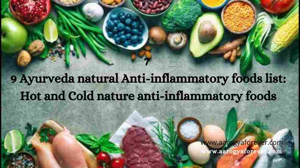 9 Ayurveda natural Anti inflammatory foods list