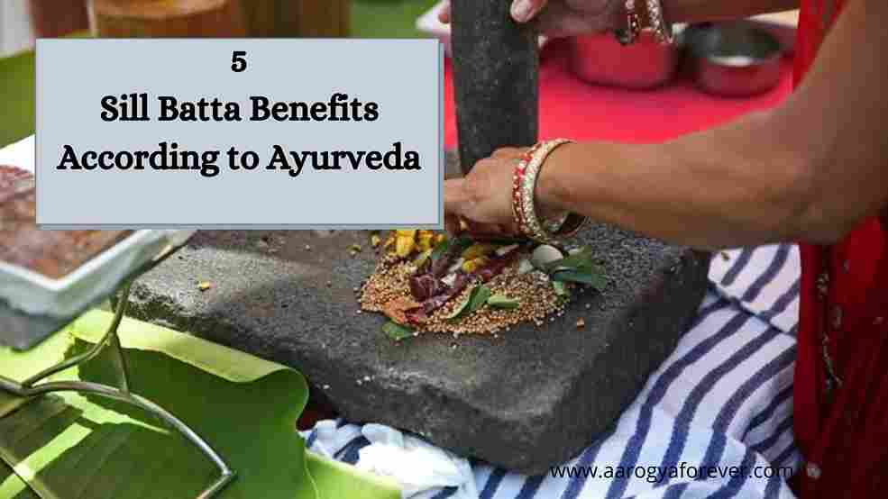 5 Sill Batta Benefits According to Ayurveda