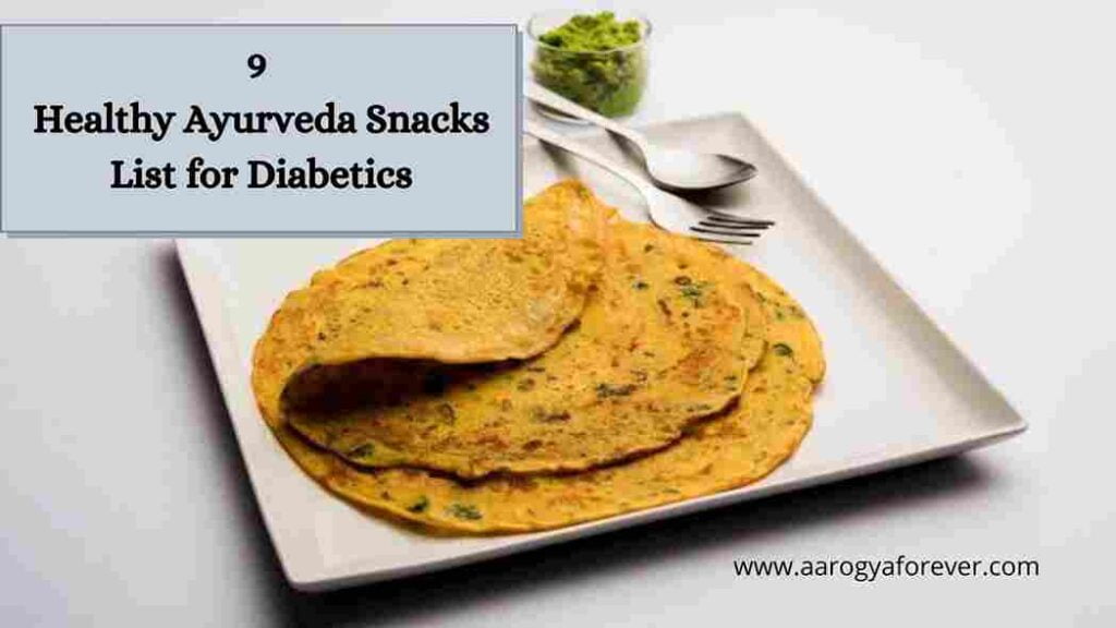 Healthy Ayurveda Snacks List for Diabetics